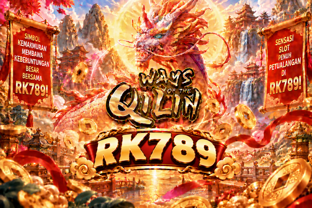 Game Ways of the Qilin RK789 dengan qilin emas, koin, kuil, dan nuansa oriental